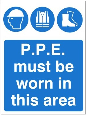 White Rigid PVC P.P.E Must Be Worn In This Area Sign 450mm Wide x 600mm High - JEM Systems UK