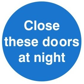 Close These Doors At Night Sign C/W Self Adhesive 100mm x 100mm - JEM Systems UK