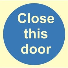 Luminous Close This Door Sign Self Adhesive Vinyl Sticker 100mm x 100mm - JEM Systems UK