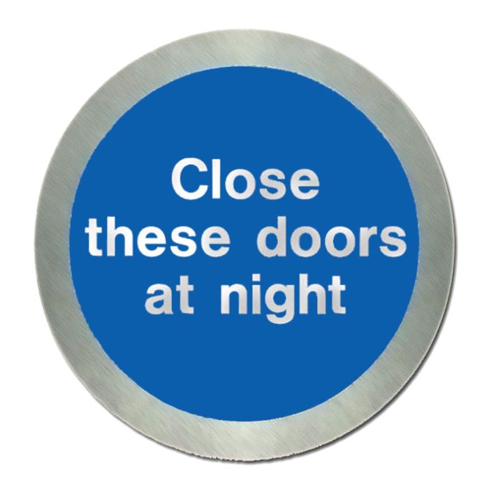 Firechief Stainless Steel Close These Doors At Night Disc (SS5124O) - JEM Systems UK