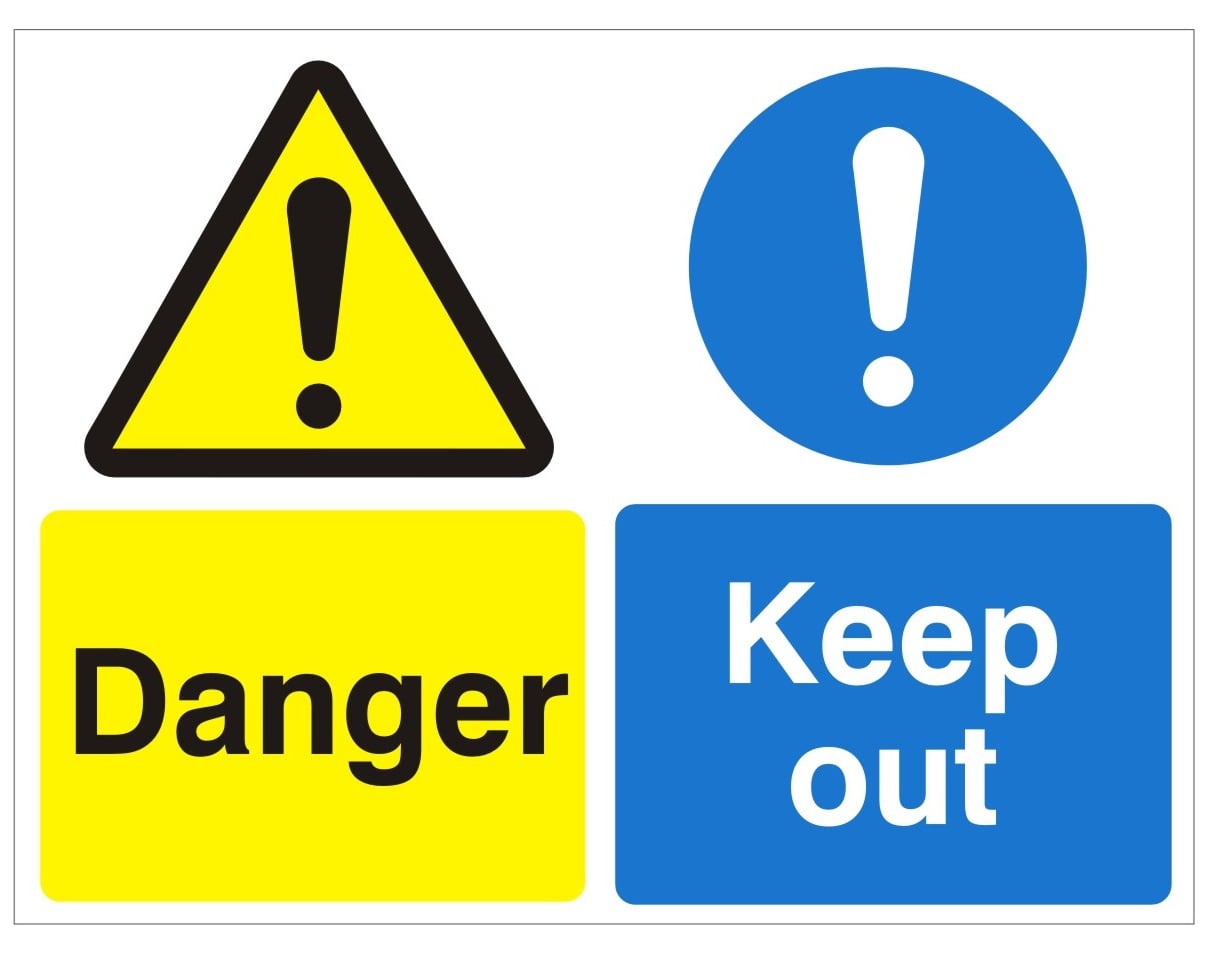 Danger Keep Out Sign - 600mm Wide x 450mm High - JEM Systems UK