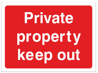 Private Property Keep Out Sign - 300mm Wide x 200mm High - JEM Systems UK