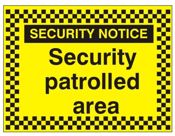 Security Patrolled Area Sign - 400mm Wide x 300mm High - JEM Systems UK