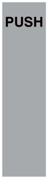 Aluminium Push Sign Stainless Steel Effect - 75mm Wide x 300mm High - JEM Systems UK