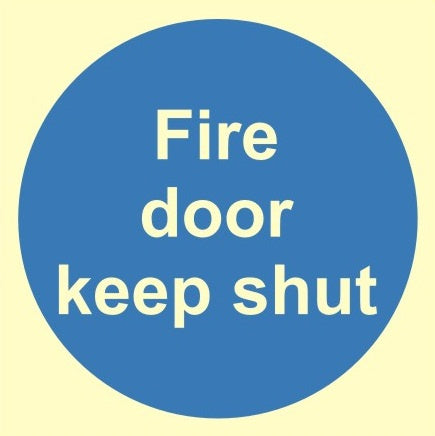 Luminous Fire Door Keep Shut Sign 100mm x 100mm - JEM Systems UK