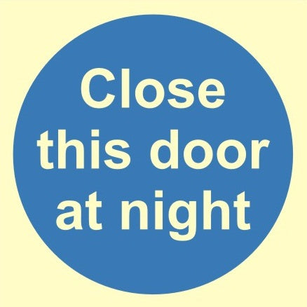 Luminous Close This Door At Night Sign C/W Self Adhesive 100mm x 100mm - JEM Systems UK
