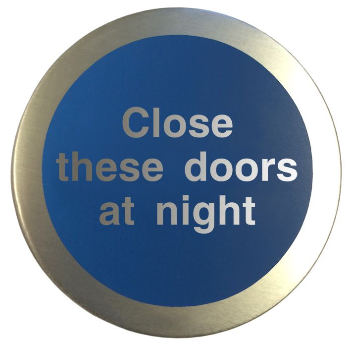 Firechief Aluminium Close These Doors At Night Disc (AL5124O)