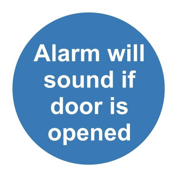 Alarm Will Sound If Door Is Opened Sign C/W Self Adhesive 100mm x 100mm - JEM Systems UK