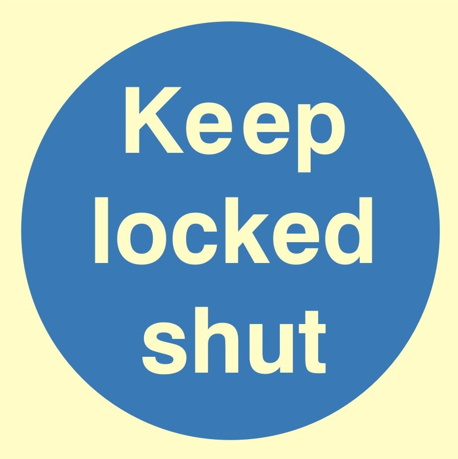 Luminous Keep Locked Shut Sign 100mm x 100mm - JEM Systems UK