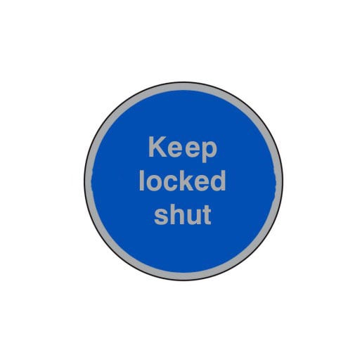 Prestige Keep Locked Shut Sign C/W Self Adhesive Back - JEM Systems UK
