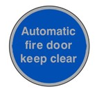 Prestige Automatic Fire Door Keep Clear Sign C/W Self Adhesive back - JEM Systems UK