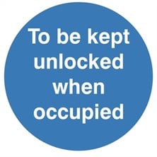 To Be Kept Unlocked When Occupied Sign 100mm x 100mm - JEM Systems UK