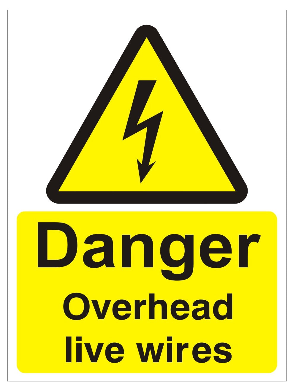 White Rigid PVC Danger Overhead Live Wires Sign - 300mm Wide x 400mm High - JEM Systems UK