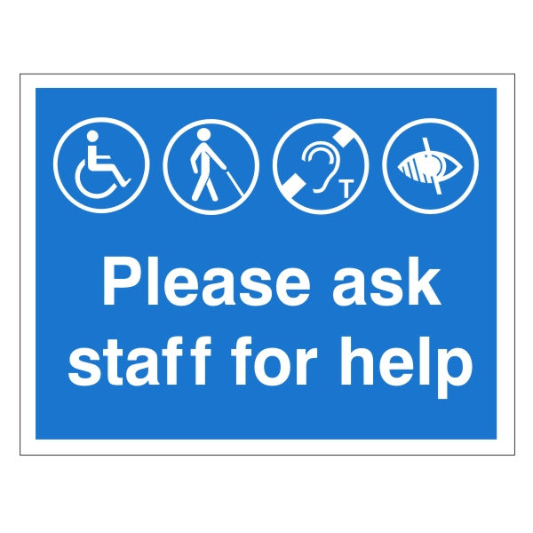 White Rigid PVC Please Ask Staff For Help Sign 300mm Wide x 200mm High - JEM Systems UK