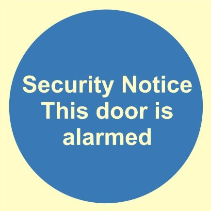 Luminous Security Notice This Door Is Alarmed Sign C/W Self Adhesive 100mm x 100mm - JEM Systems UK
