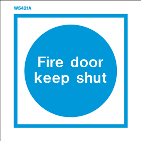 Firechief Sign FIRE DOOR KEEP SHUT White (W5421A)